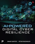 Cover: AI-Powered Digital Cyber Resilience - Addison Wesley