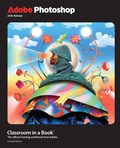 Cover: Adobe Photoshop Classroom in a Book 2026 Release - Adobe Press