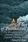 Cover: A Sea of Possibilities - The Revolutionary Age