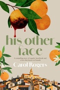 Cover: His Other Face: - Carol Whitehead