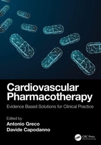 Enlarge image Cover: Cardiovascular Pharmacotherapy - CRC Press