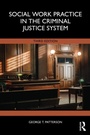 Cover: Social Work Practice in the Criminal Justice System - Routledge