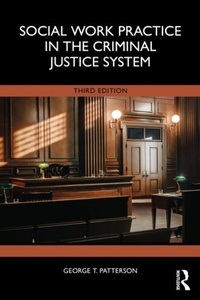 Enlarge image Cover: Social Work Practice in the Criminal Justice System - Routledge