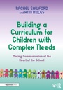 Cover: Building a Curriculum for Children with Complex Needs - Taylor & Francis