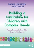Cover: Building a Curriculum for Children with Complex Needs - Taylor & Francis