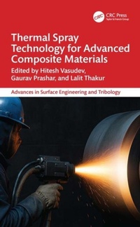 Enlarge image Cover: Thermal Spray Technology for Advanced Composite Materials - CRC Press