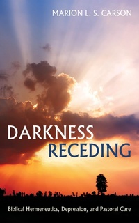 Enlarge image Cover: Darkness Receding - Wipf and Stock Publishers