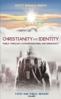 Cover: Christianity and Identity: Public Theology, Authoritarianism, and Democracy - Wipf and Stock Publishers