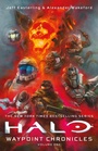 Cover: Halo: Waypoint Chronicles: Volume One - Titan Books