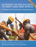 Cover: Extending the New Silk Road to West Asia and Africa - Schiller Institute, Inc.