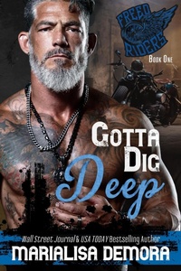 Enlarge image Cover: Gotta Dig Deep - MariaLisa deMora