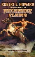 Cover: The Adventures of Breckinridge Elkins Volume 2 - REH Foundation Press