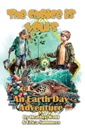 Cover: An Earth Day Adventure - The Choice is Yours