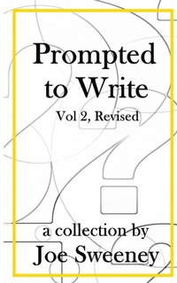 Enlarge image Cover: Prompted to Write, Volume 2, Revised - Js Blume Publishing, LLC