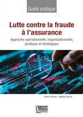 Cover: Lutte contre la fraude &agrave; l'assurance - L'Argus de l'Assurance Editions