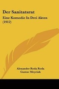 Cover: Der Sanitatsrat - Kessinger Publishing