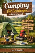 Cover: Camping f&uuml;r Anf&auml;nger in Deutschland - epubli