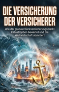 Cover: Die Versicherung der Versicherer - epubli