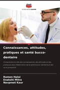 Cover: Connaissances, attitudes, pratiques et sante bucco-dentaire - Editions Notre Savoir