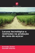 Cover: Lacuna tecnologica e restricoes na producao de cana-de-acucar - Edicoes Nosso Conhecimento