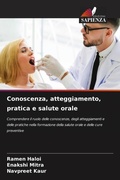 Cover: Conoscenza, atteggiamento, pratica e salute orale - Edizioni Sapienza