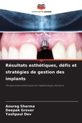 Cover: Resultats esthetiques, defis et strategies de gestion des implants - Editions Notre Savoir