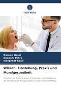 Cover: Wissen, Einstellung, Praxis und Mundgesundheit - Verlag Unser Wissen