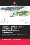 Cover: Historia, patrimonio e inovacao para o desenvolvimento sustentavel - Edicoes Nosso Conhecimento