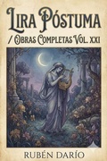 Cover: Lira P&oacute;stuma / Obras Completas Vol. XXI - Bu Classics Books