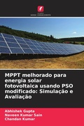 Cover: MPPT melhorado para energia solar fotovoltaica usando PSO modificado - Edicoes Nosso Conhecimento
