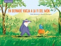 Cover: En Bernab&eacute; viatja a la fi del m&oacute;n - Edicions Baula