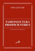 Cover: Tametsi Futura Prospicientibus - Paulus Editora