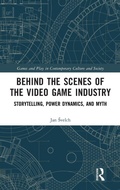 Cover: Behind the Scenes of the Video Game Industry - Pallas Publications