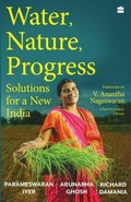 Cover: Water, Nature, Progress Solutions for a New India - Harper India