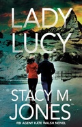 Cover: Lady Lucy - Stacy M. Jones