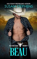Cover: Beau (ACOSTAS RAW, #1) - Susan Stephens