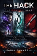 Cover: The Hack the Virus Identity (The Shadow Architect Series or The Identity Files., #1) - faria tamkeen