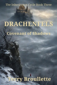 Enlarge image Cover: Drachenfels - Covenant of Shadows (The Inheritance Cycle, #3) - Terry Broullette