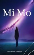 Cover: Mi Mo - Caroline Guignard