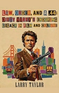 Cover: Law, Order, and a .44 - BEARMANOR MEDIA