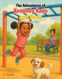 Enlarge image Cover: The Adventures of Kennedy Kade and Roxy - Hawes & Jenkins Publishing, Inc.