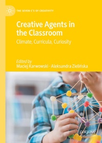 Enlarge image Cover: Creative Agents in the Classroom - Palgrave Macmillan