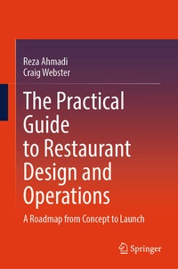 Enlarge image Cover: The Practical Guide to Restaurant Design and Operations - Springer