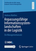 Cover: Anpassungsf&auml;hige Informationssystemlandschaften in der Logistik - Springer Gabler