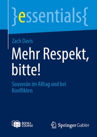 Enlarge image Cover: Mehr Respekt, bitte! - Springer Gabler