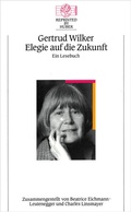Cover: Elegie auf die Zukunft - Reprinted by Huber