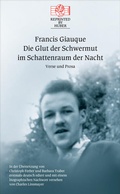Cover: Die Glut der Schwermut im Schattenraum der Nacht. Gedichte und Prosa - Reprinted by Huber