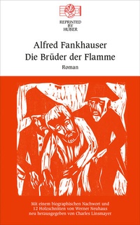 Enlarge image Cover: Die Brüder der Flamme - Reprinted by Huber