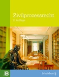 Cover: Zivilprozessrecht - Schulthess Juristische Medien