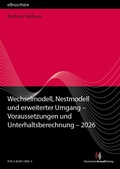 Cover: Wechselmodell, Nestmodell und erweiterter Umgang - Voraussetzungen und Unterhaltsberechnung 2026 - eBrosch&uuml;re (PDF) - Deutscher Anwaltverlag